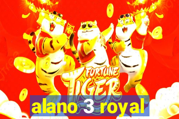 alano 3 royal